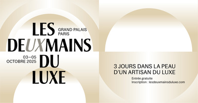 Comité Colbert at Les Deux Mains du Luxe